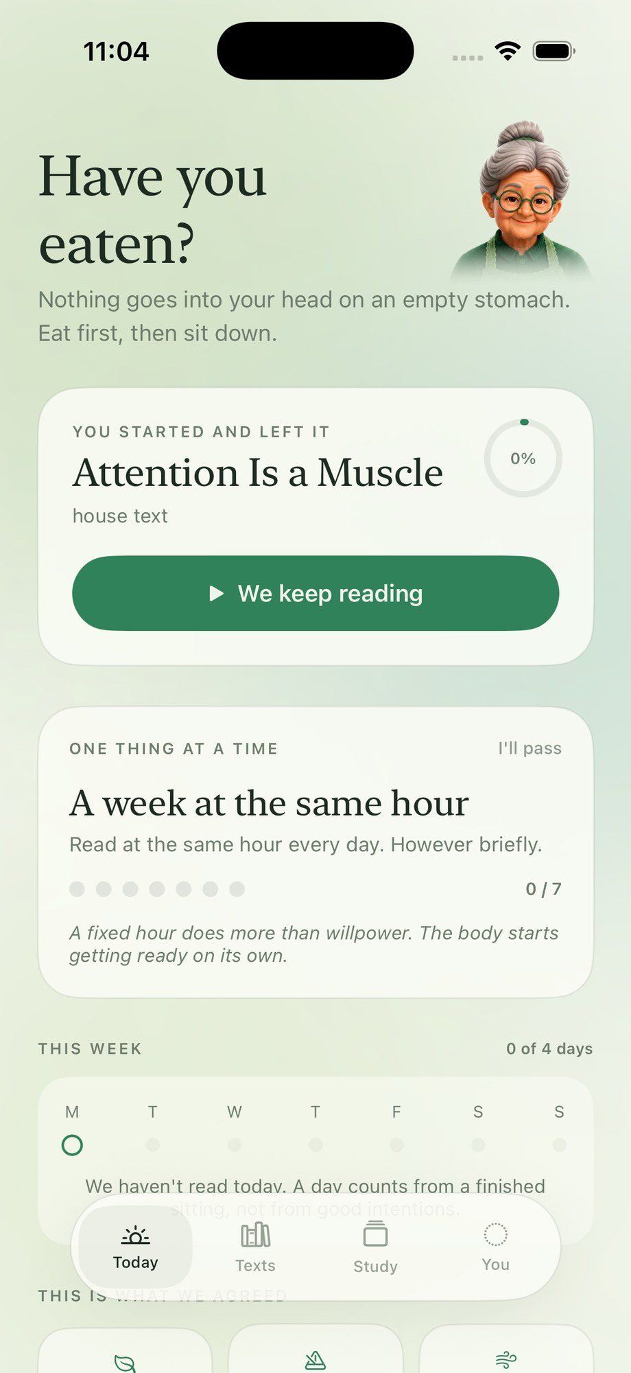 The Today screen in Nana’s Focus. Nana greets you with “Have you eaten?”, a card underneath offers to resume the book you left at 0 per cent, a habit card tracks reading at the same hour, and the week strip shows 0 of 4 days done.